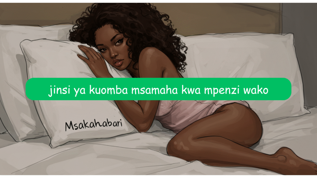 jinsi ya kuomba msamaha kwa mpenzi wako