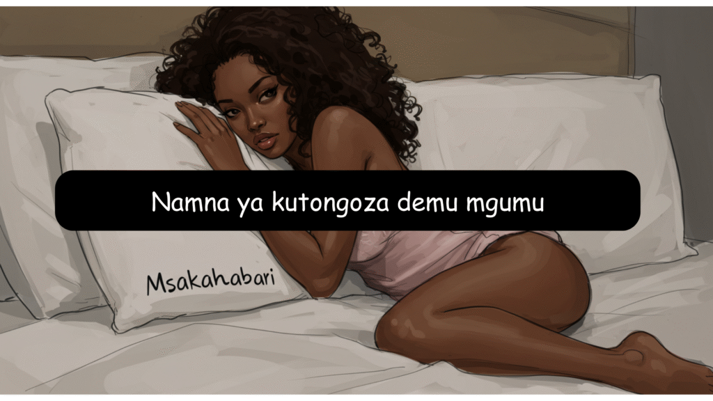 Namna ya kutongoza demu mgumu
